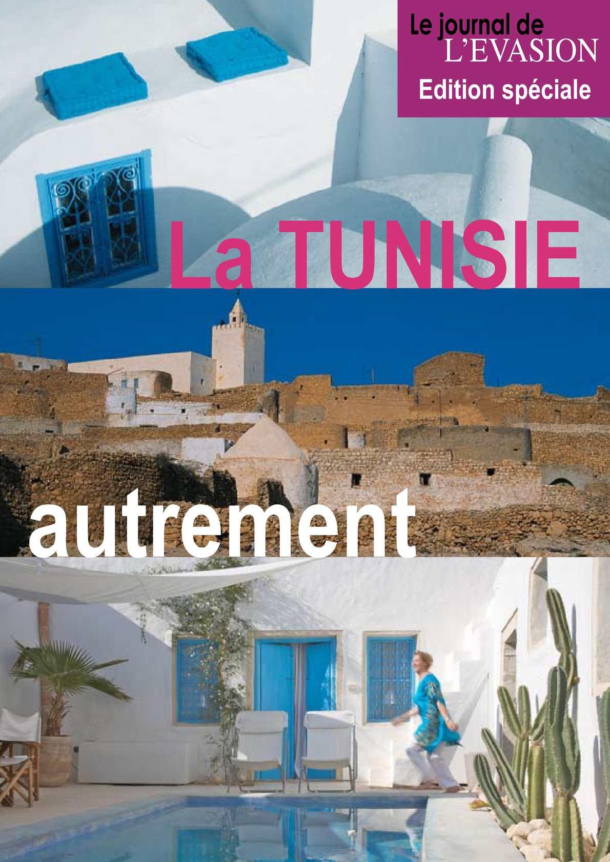 Calaméo - La Tunisie de charme, reportage du Journal de l'Evasion.be